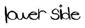 Lower Side font