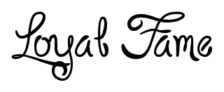 Loyal Fame font