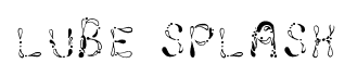 Lube Splash font