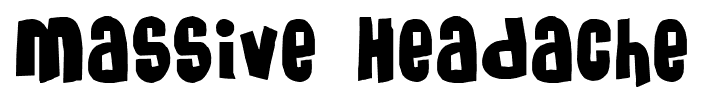 Massive Headache font