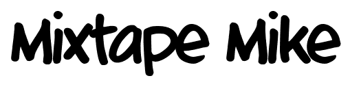 Mixtape Mike font