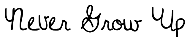 Never Grow Up font