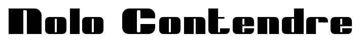 Nolo Contendre font