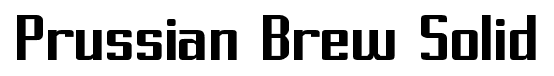 Prussian Brew Solid font