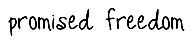 Promised Freedom font
