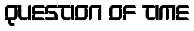 Question of Time font