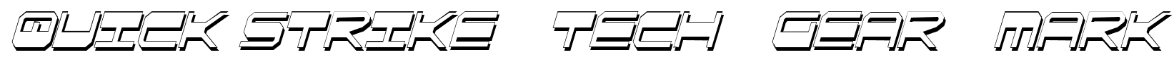 Quick Strike + Tech + Gear + Mark font