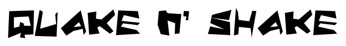 Quake n’ Shake font