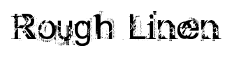 Rough Linen font