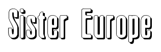Sister Europe font