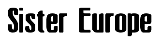 Sister Europe font