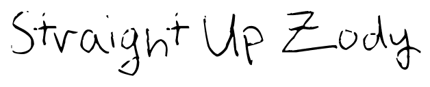 Straight Up Zody font
