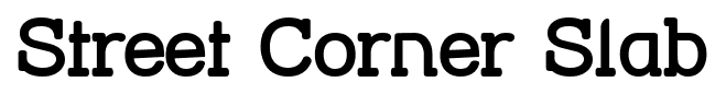 Street Corner Slab font