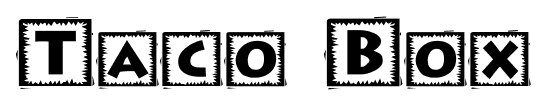 Taco Box font