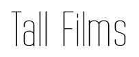 Tall Films font