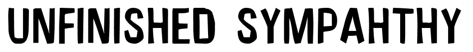 Unfinished Sympahthy font