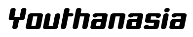 Youthanasia font