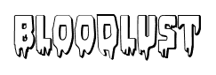 Bloodlust font