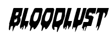 Bloodlust font