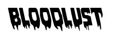 Bloodlust font