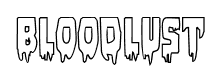 Bloodlust font