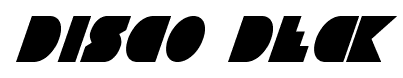 Disco Deck font