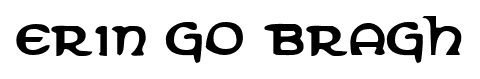 Erin Go Bragh font