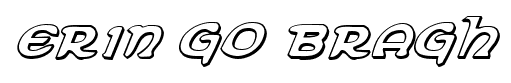 Erin Go Bragh font