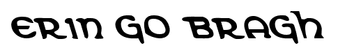 Erin Go Bragh font