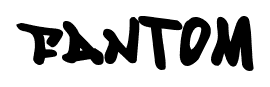 Fantom font