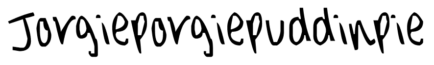 Jorgieporgiepuddinpie font