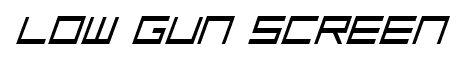 Low Gun Screen font