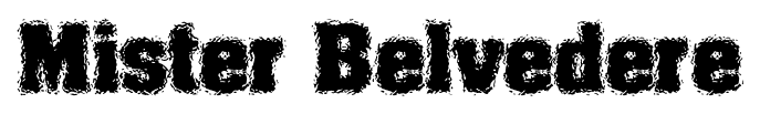 Mister Belvedere font