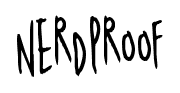 Nerdproof font
