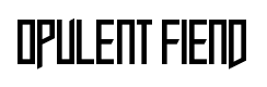 Opulent Fiend font