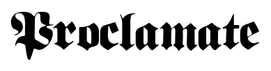 Proclamate font