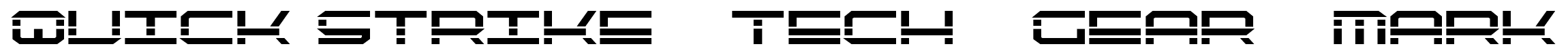 Quick Strike + Tech + Gear + Mark font