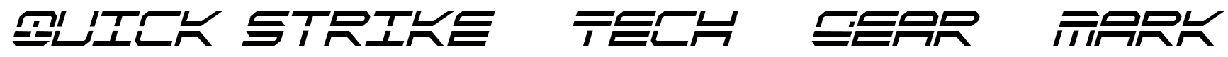 Quick Strike + Tech + Gear + Mark font