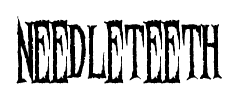 Needleteeth font