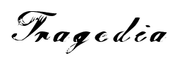 Tragedia font