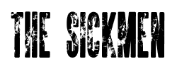 The Sickmen font