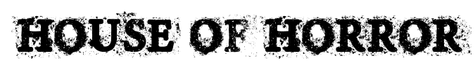 House of Horror font