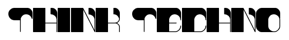think techno font