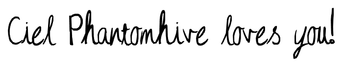 Ciel Phantomhive loves you! font