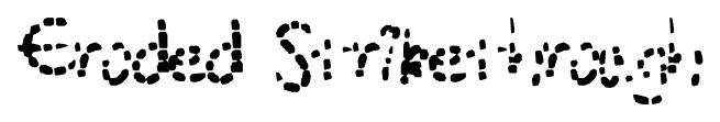 Eroded Strikethrough font