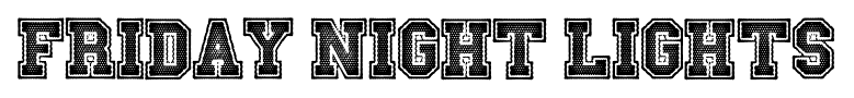 Friday Night Lights font