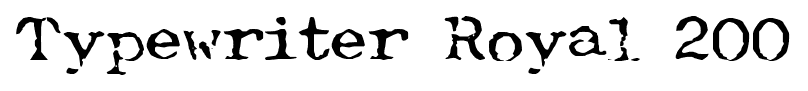 Typewriter Royal 200 font