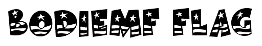 BodieMF Flag font