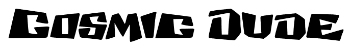 Cosmic Dude font