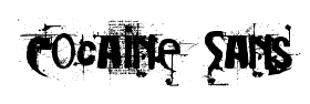 Cocaine Sans font